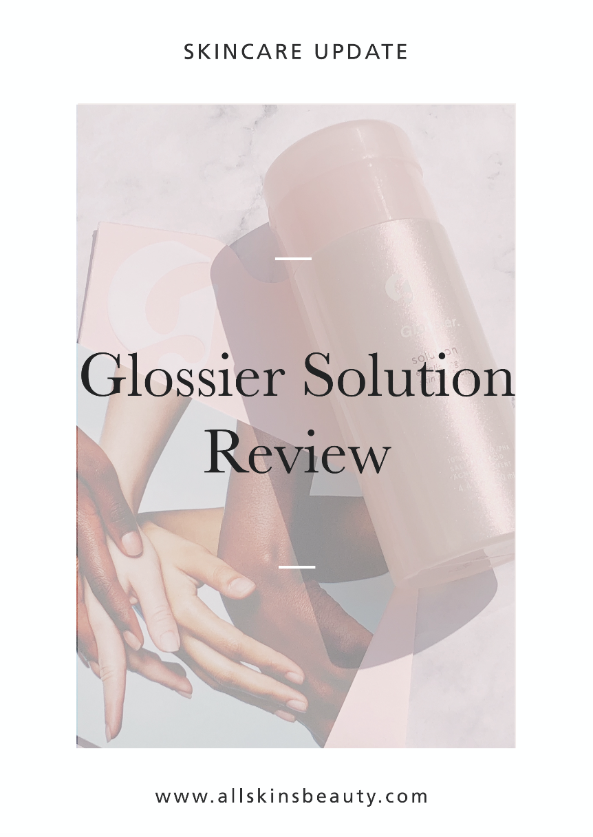 Glossier Solution Review Este es un post un poco diferente, se trata de un review de un producto que nunca habría pensando probar, pero la verdad es que últimamente había estado sufriendo mucho de piel y necesitaba darle una ayuda. Este post es distinto porque será en modo entrevista conmigo misma y aquí responderé todas las preguntas que yo tenia al iniciar, durante el proceso y un mes después de usar la Solution Exfolating de Glossier.