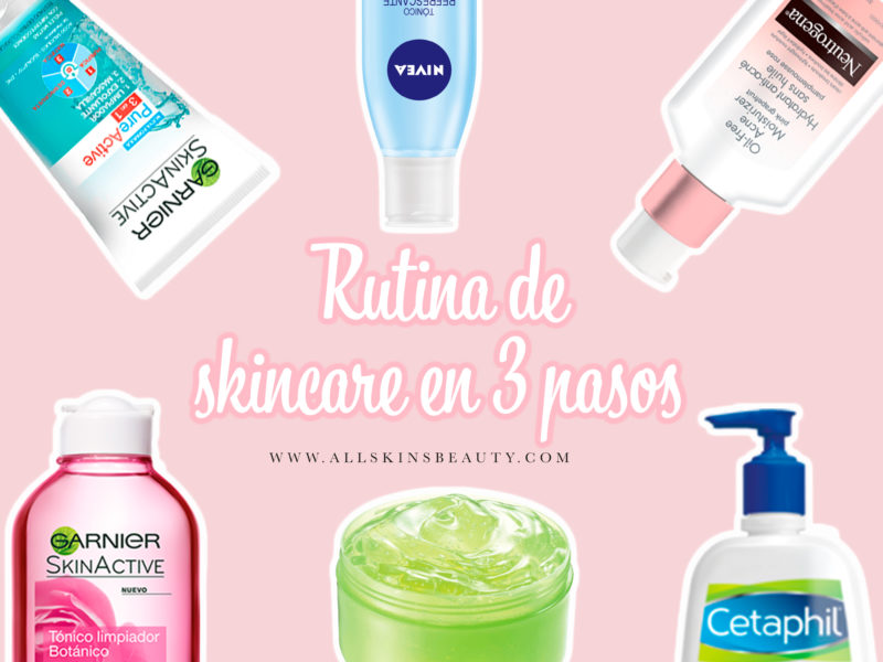 Rutina De Skincare En 3 Pasos All Skins Beauty 6124